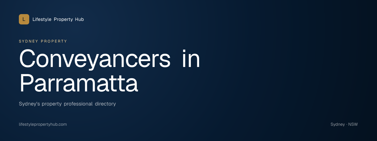 Banner reading "Conveyancers in Parramatta" from Lifestyle Property Hub