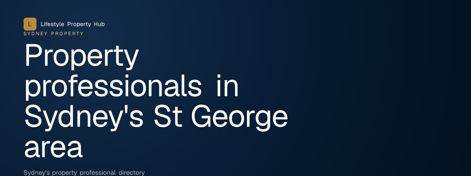 Banner reading "Property professionals in Sydney's St George area" from Lifestyle Property Hub