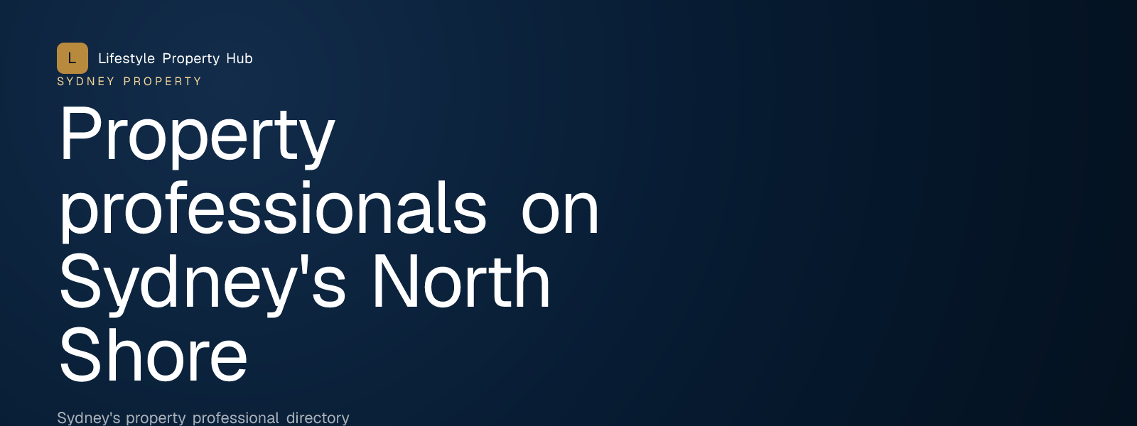Banner reading "Property professionals on Sydney's North Shore" from Lifestyle Property Hub