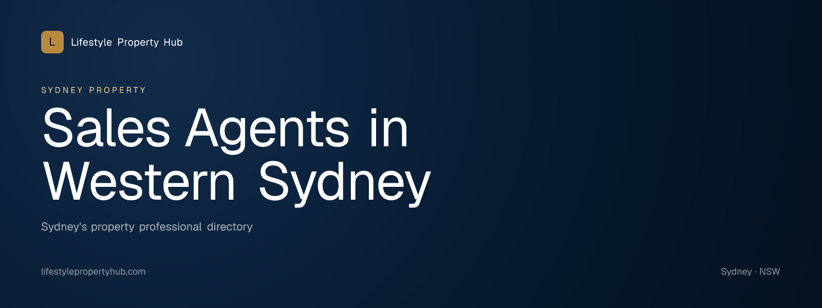 Banner reading "Sales Agents in Western Sydney" from Lifestyle Property Hub