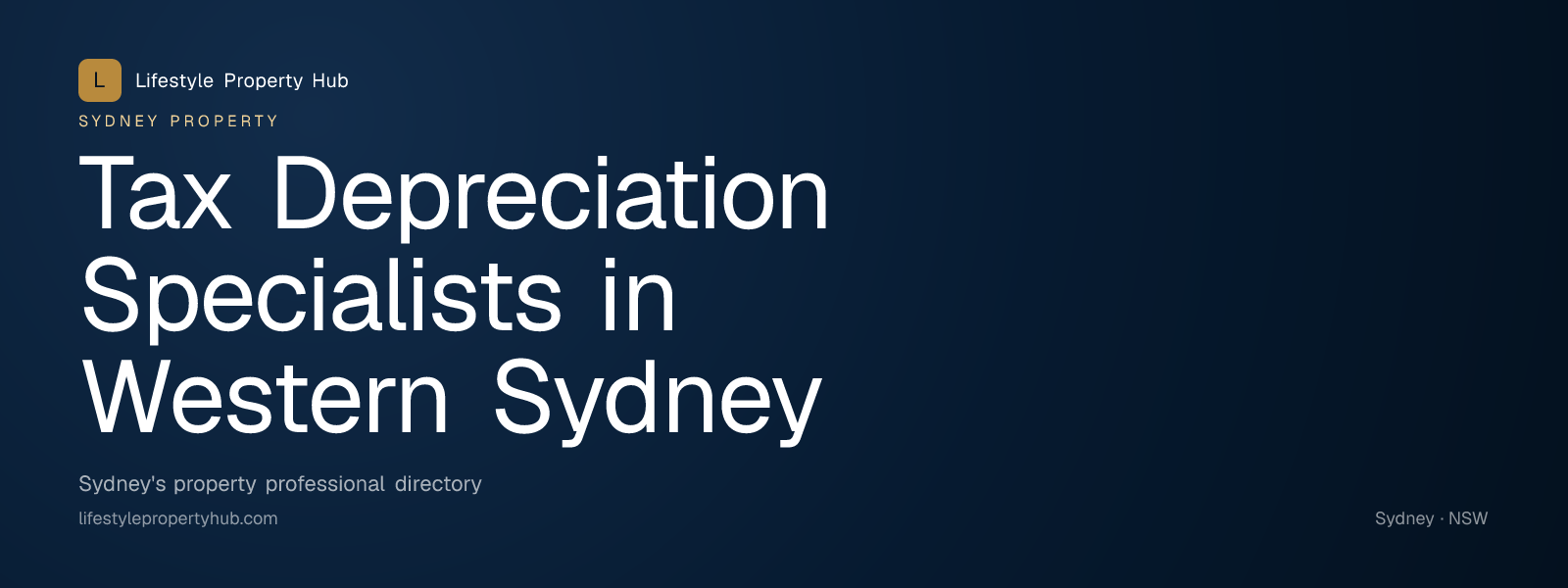 Banner reading "Tax Depreciation Specialists in Western Sydney" from Lifestyle Property Hub