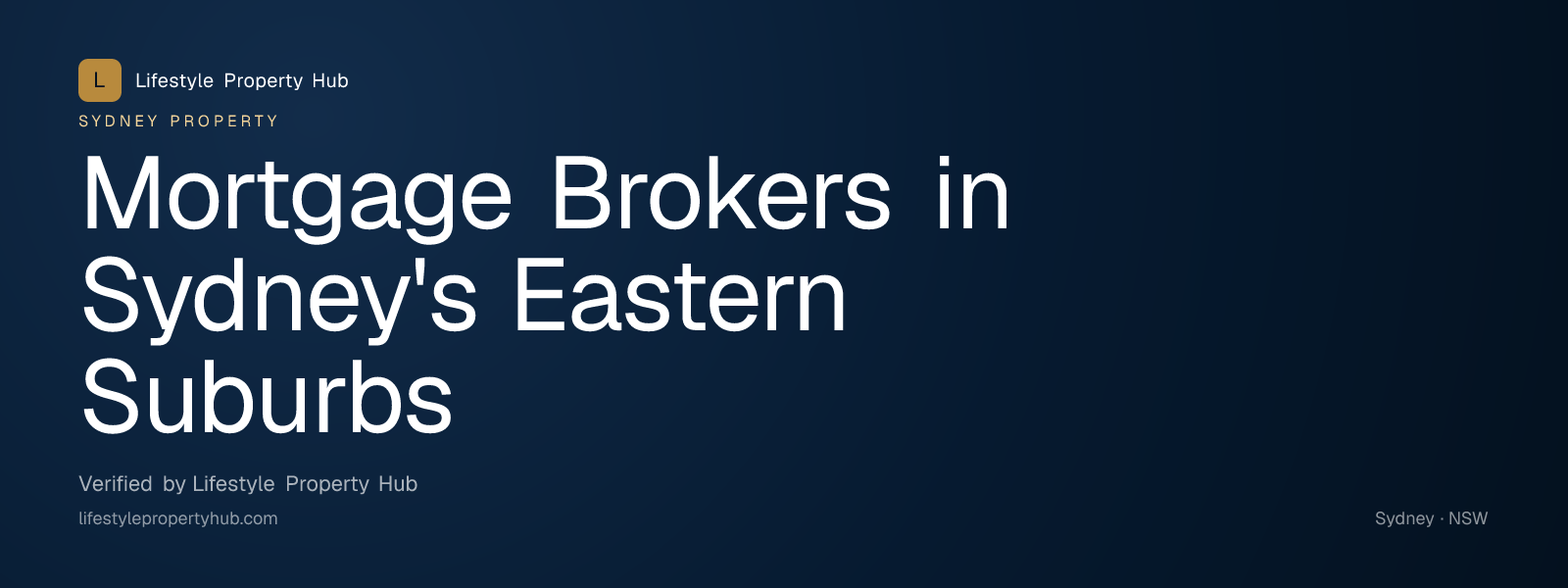 mortgage brokers eastern suburbs sydney