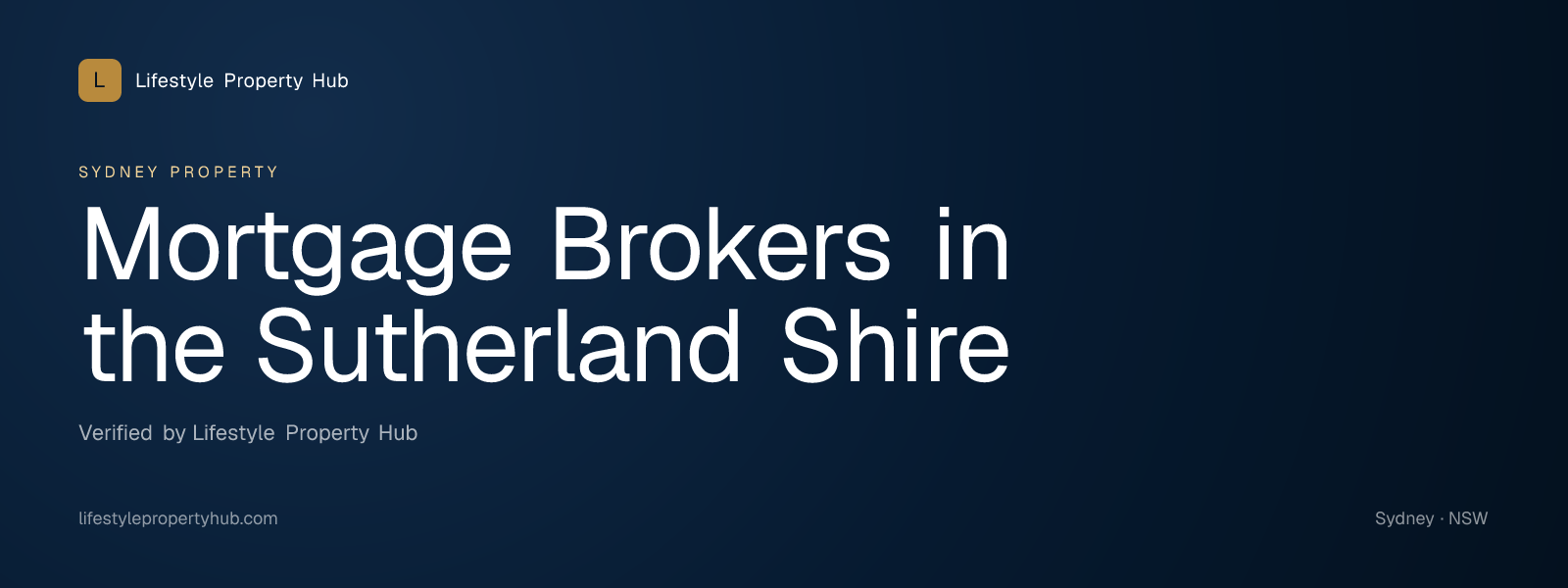 mortgage brokers sutherland shire sydney
